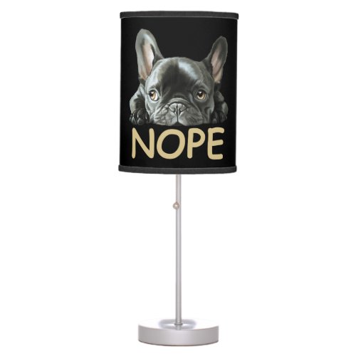 French Bulldog  Frenchie Nope Gifts Table Lamp