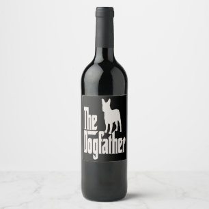 French Bulldog   Frenchie The Dog Father Gift Wine Label