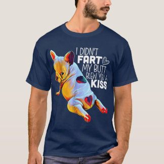 French bulldog Funny T-Shirt