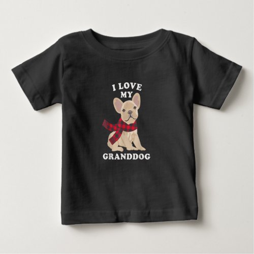 french bulldog  grandma xmas gift baby T_Shirt