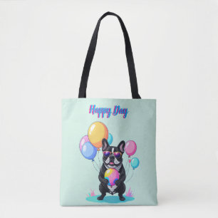 French Bulldog Happy Day Französische Bulldogge  Tote Bag