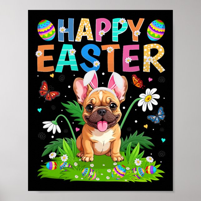French Bulldog Happy Easter Egg Hunt Bunny Ear Eas Poster (Front)