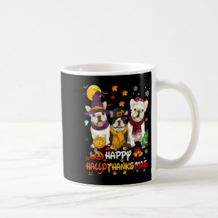 French Bulldog Happy Hallothanksmas Dog Lover Chri Coffee Mug