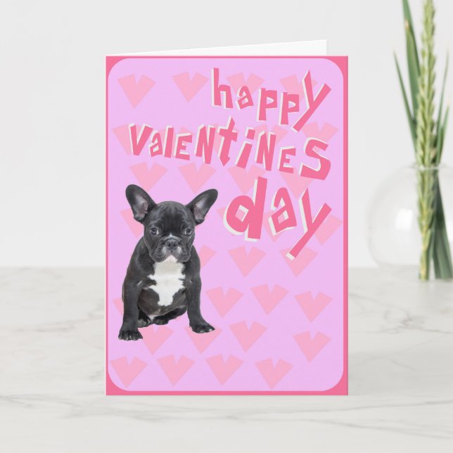 French Bulldog Happy Valentine's Day Greeting Card (Front)