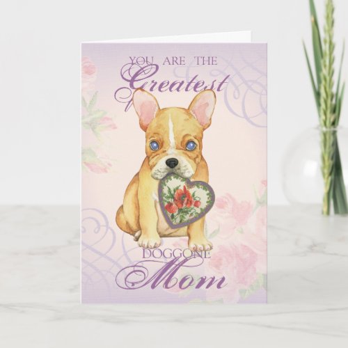 French Bulldog Heart Mom Card