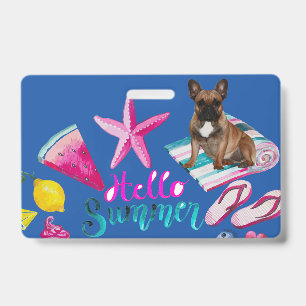 French Bulldog Hello Summer French Bulldog Badge