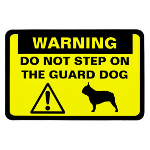 French Bulldog Humorous Guard Dog Warning Magnet