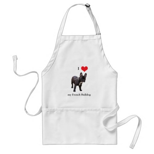 French Bulldog I love heart apron gift idea Adult Apron