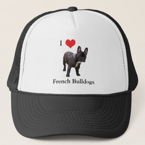 French Bulldog I love heart cap hat gift idea Trucker Hat