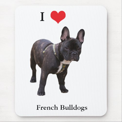 French Bulldog I love heart mousepad gift Mouse Pad