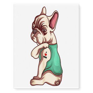French Bulldog I  Love Mom Tattoo Funny