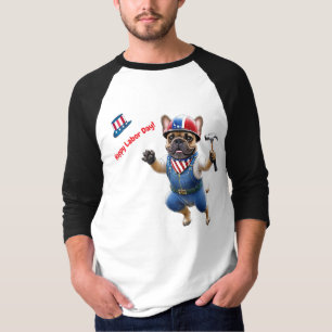 French Bulldog Labor Day French Bulldog T-Shirt
