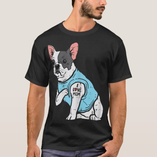 French Bulldog Love Mom Tattoo Frenchie Dog Owner  T_Shirt