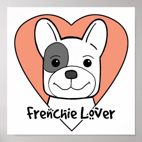 French Bulldog Lover Poster