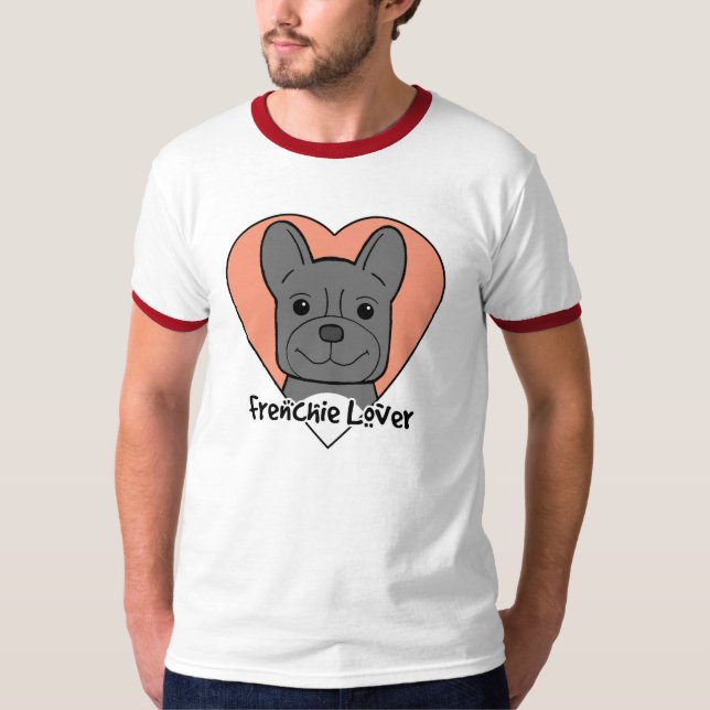 French Bulldog Lover T-Shirt (Front)