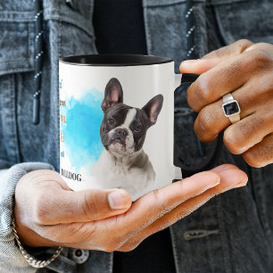 French Bulldog Loyal Friend Mug