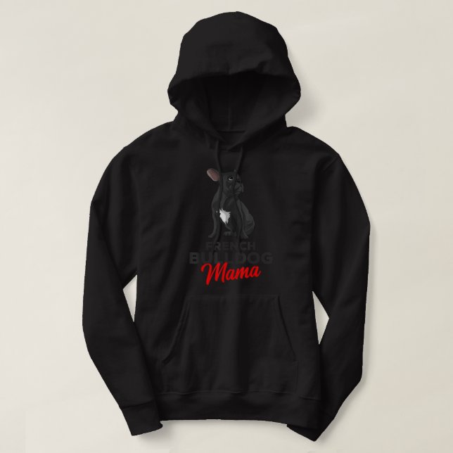 French Bulldog Mama Cute Frenchie Dog Mom Womens.p Hoodie (Design Front)