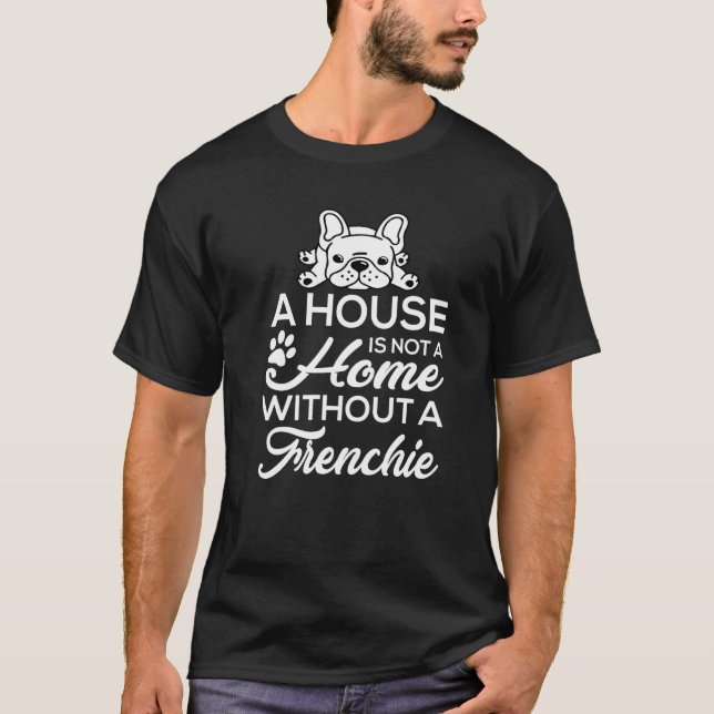 French Bulldog Men Women Frenchie Dog Mom T-Shirt (Front)