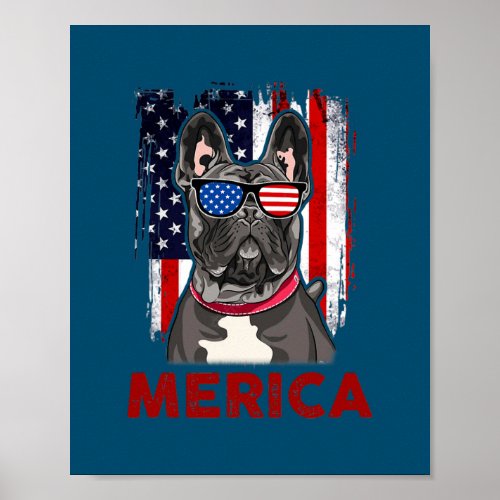 French Bulldog Merica Patriotic American Flag 4th Poster