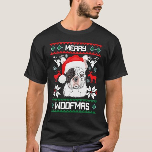 French Bulldog Merry Woofmas  Christmas Xmas Frenc T_Shirt