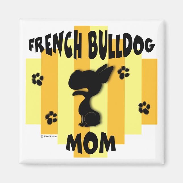 French Bulldog Mom Magnet (Front)