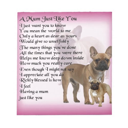 French Bulldog  Mom Poem Notepad