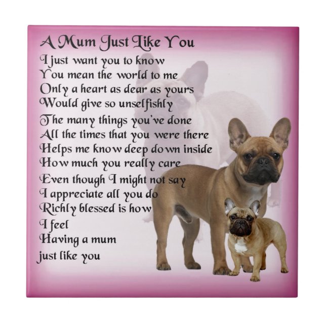 French Bulldog  Mom Poem Tile (Front)