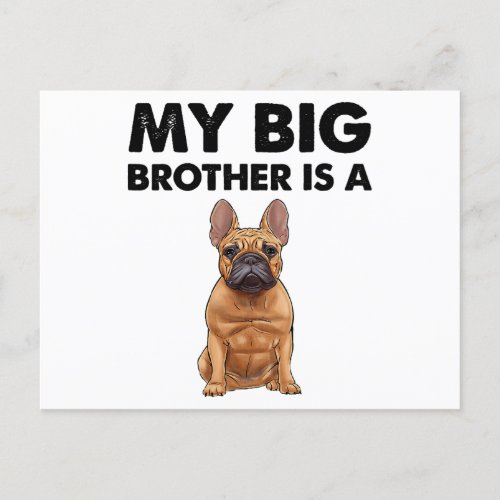 French Bulldog My Big Brother Is A Frenchie  Holiday Postcard