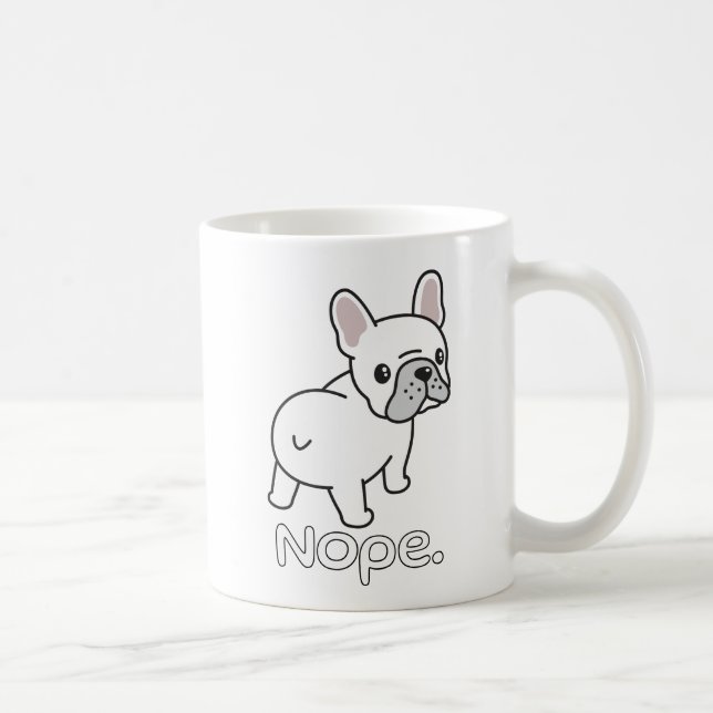 French Bulldog, Nope.Funny Coffee Mug (Right)