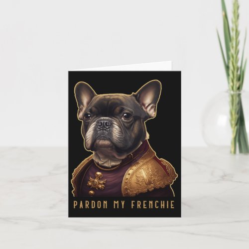 French Bulldog Outfits Clothes Pardon My Frenchie  Card