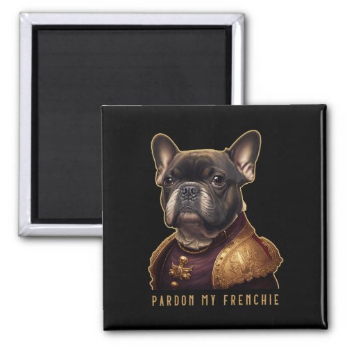 French Bulldog Outfits Clothes Pardon My Frenchie  Magnet