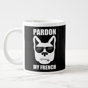 French Bulldog Owner Giant Coffee Mug