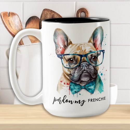 French Bulldog Pardon My Frenchie Cute Dog Lover Two_Tone Coffee Mug