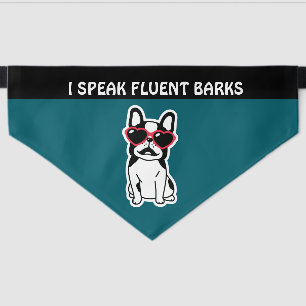 French BullDog Pet Bandana-I Speak Fluent Barks Bandana Collar