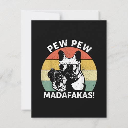 French Bulldog Pew Pew Madafakas Crazy Pew Thank You Card