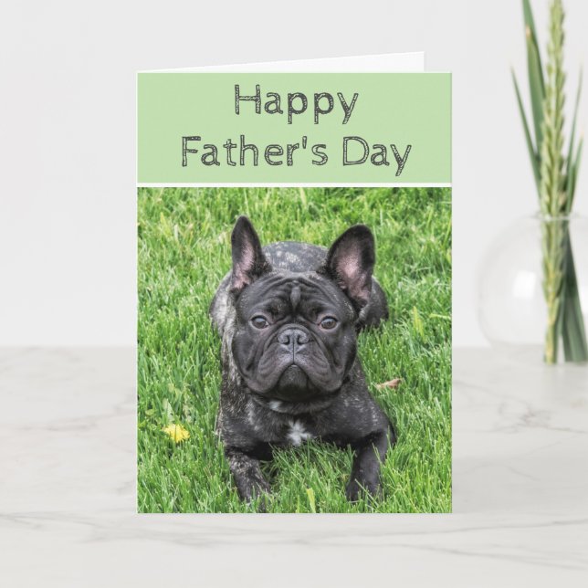 French Bulldog Photograph Custom Father's Day Card (Front)