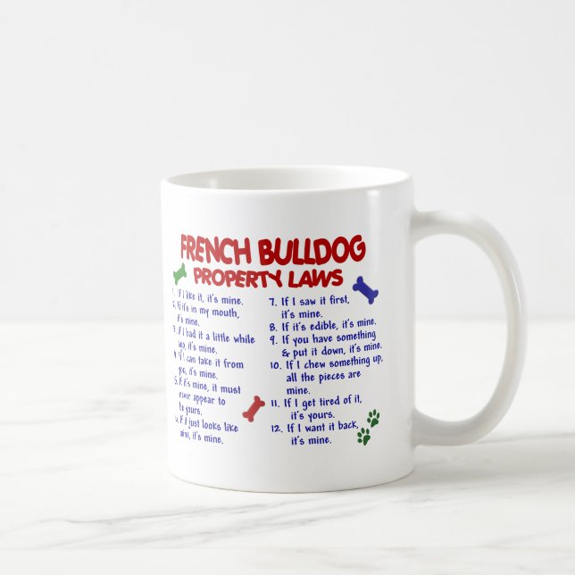 FRENCH BULLDOG Property Laws 2 Coffee Mug (Right)