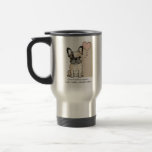 French bulldog puppies - Cute and full of Love Travel Mug