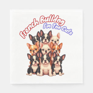 French Bulldog Puppies for a Dog owner Frenchie Napkins
