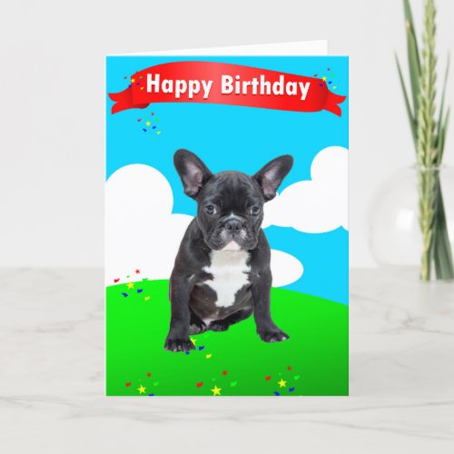 French Bulldog Puppy Happy Birthday Clouds Garden Card