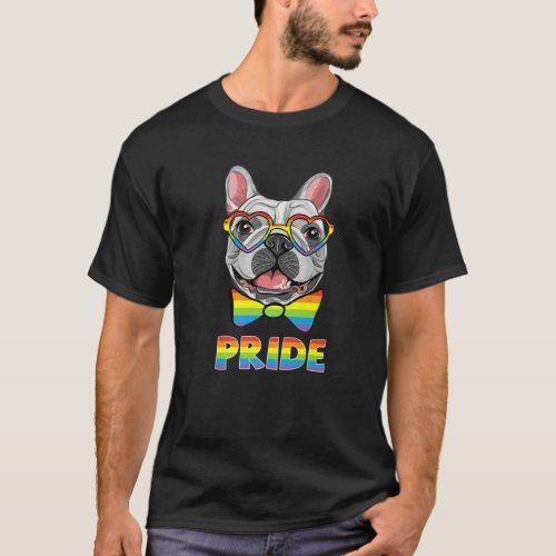 French Bulldog Rainbow Flag Sunglasses Lgbtq Pride T_Shirt
