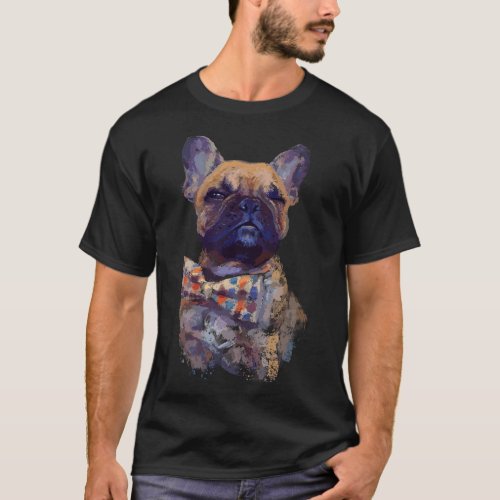 French bulldog realistic print artistic French bu T_Shirt