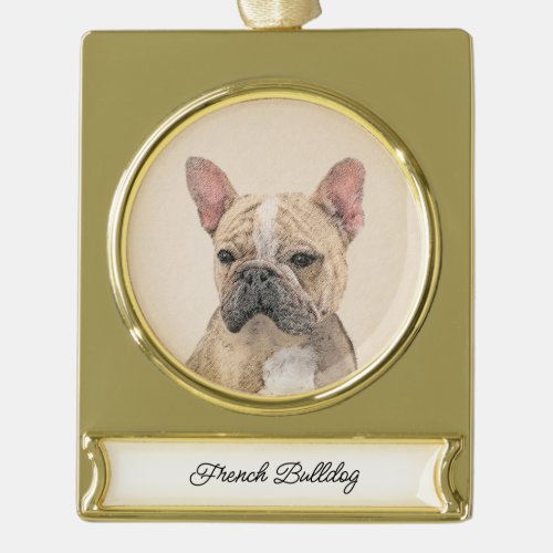 French Bulldog Sable Painting _ Cute Original Do Gold Plated Banner Ornament