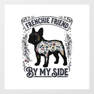 French Bulldog Shirt Vintage Floral Dog Lover Art_ Window Cling