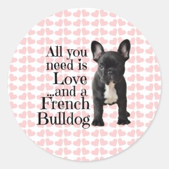 French Bulldog Stickers - Love by frenchiebulldogshop at Zazzle