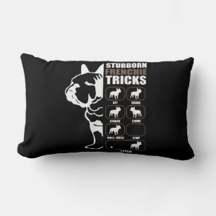 French Bulldog   Stubborn Frenchie Tricks Gift Lumbar Pillow