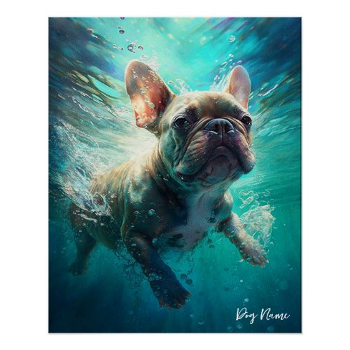 French Bulldog swimming in water 002 Poster