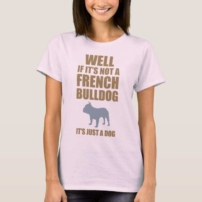 French Bulldog T-Shirt (Front)