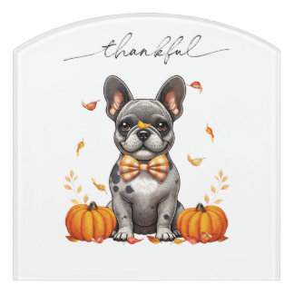 French Bulldog Thankful Fall Leaves Pumpkins Door Sign