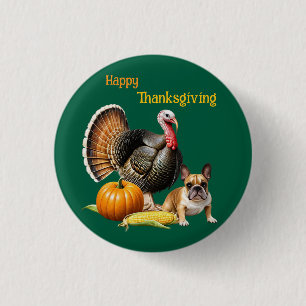 French Bulldog Thanksgiving French Bulldog Button